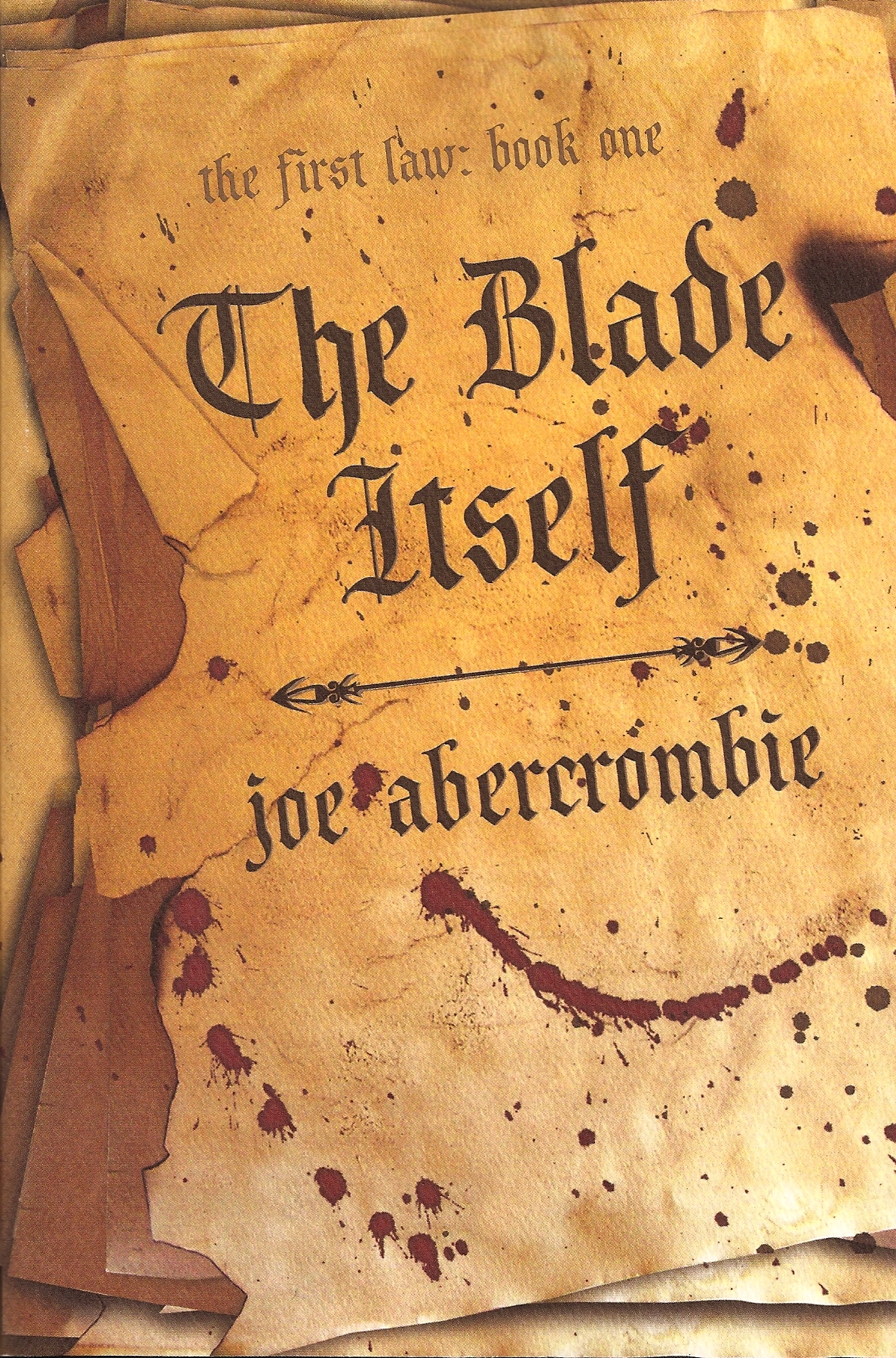 joe abercrombie the blade itself series joe abercrombie the blade itself series