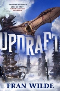 Updraft by Fran Wilde